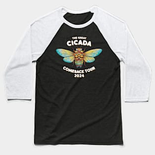 Great Cicada Comeback Tour 2024 Insect Invasion Baseball T-Shirt